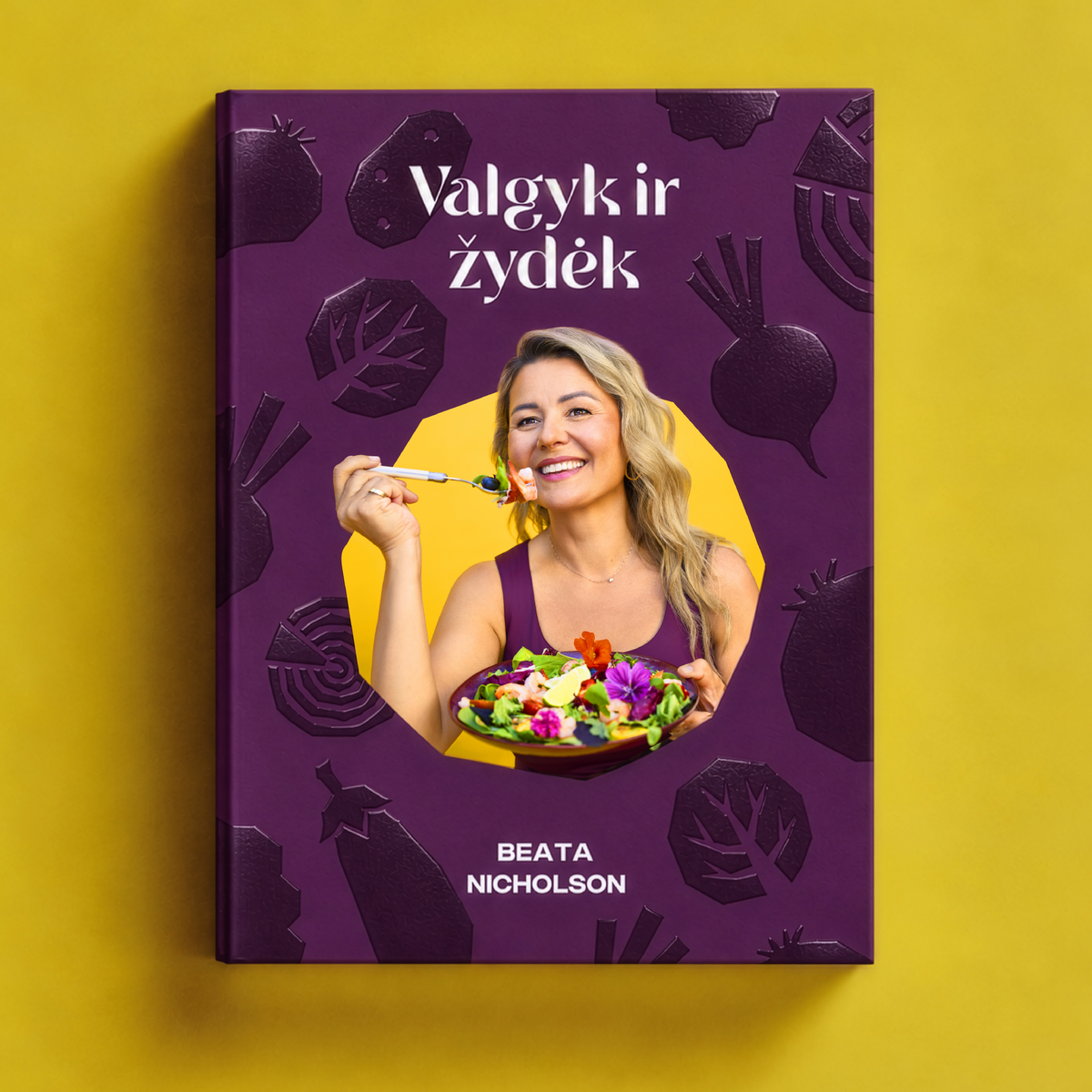 Beatos Nicholson knyga „Valgyk ir žydėk“ Beata Nicholson